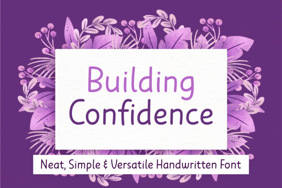 Building Confidence Font for Brand Design