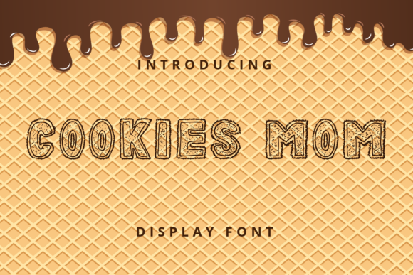 Cookies Mom Font for Playful Branding and Campaign Design