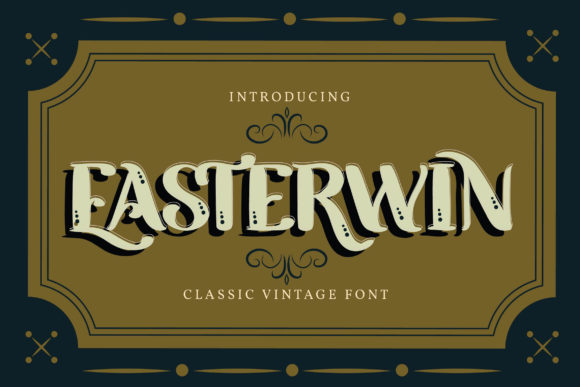 Easterwin: A Premium Display Font for Business Branding