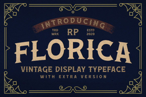 Florica: A Vintage Display Font for Editorial Elegance