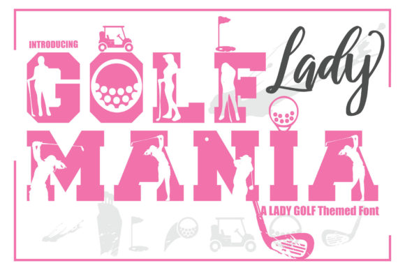 Golf Mania Lady Font for Bold Branding and Creative Marketing