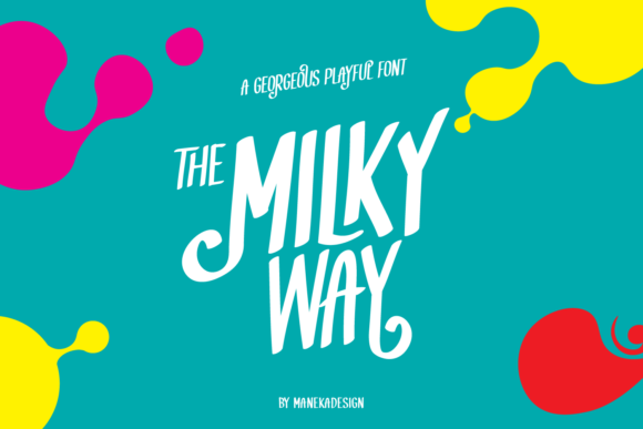 MilkyWay Font for a Fresh Brand Boost