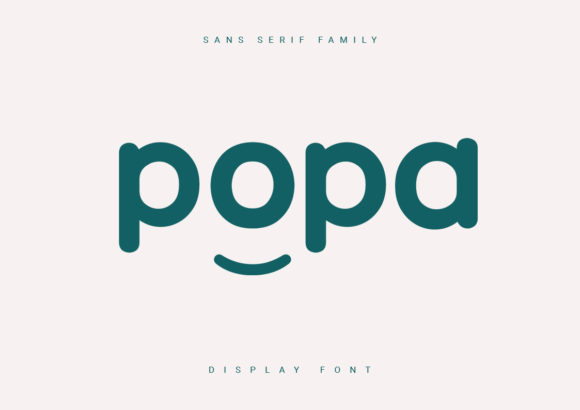 Popa Font: A Clean Display Typeface for Real-World Branding